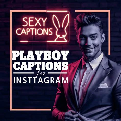 200 Playboy Captions For Instagram & Quotes (2024)